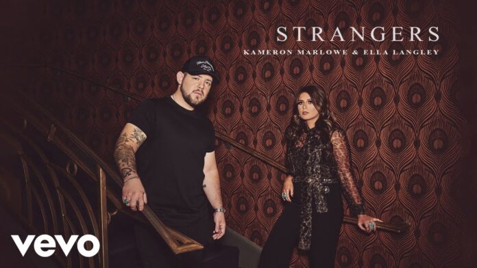 Kameron Marlowe and Ella Langley - Strangers